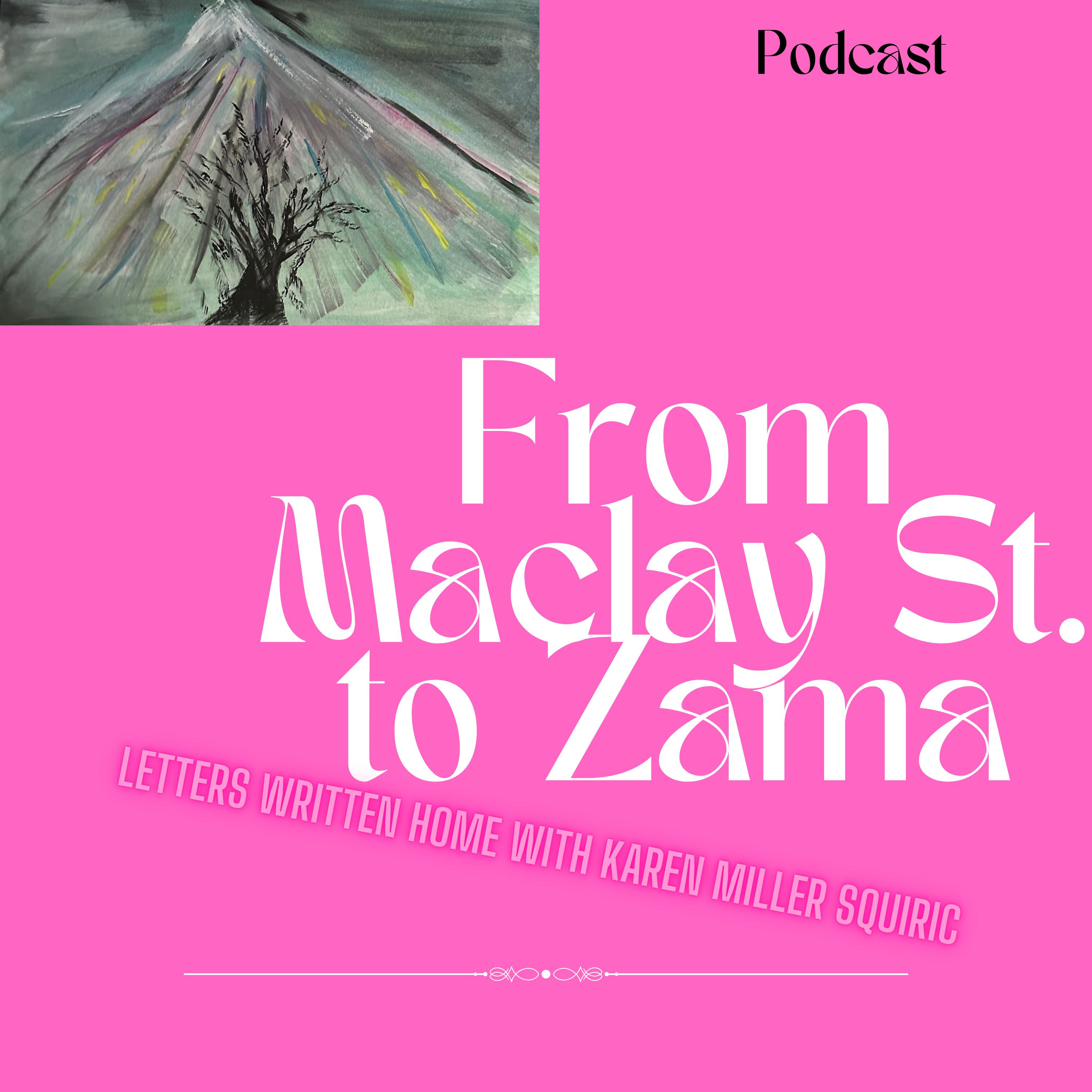 From Maclay to Zama