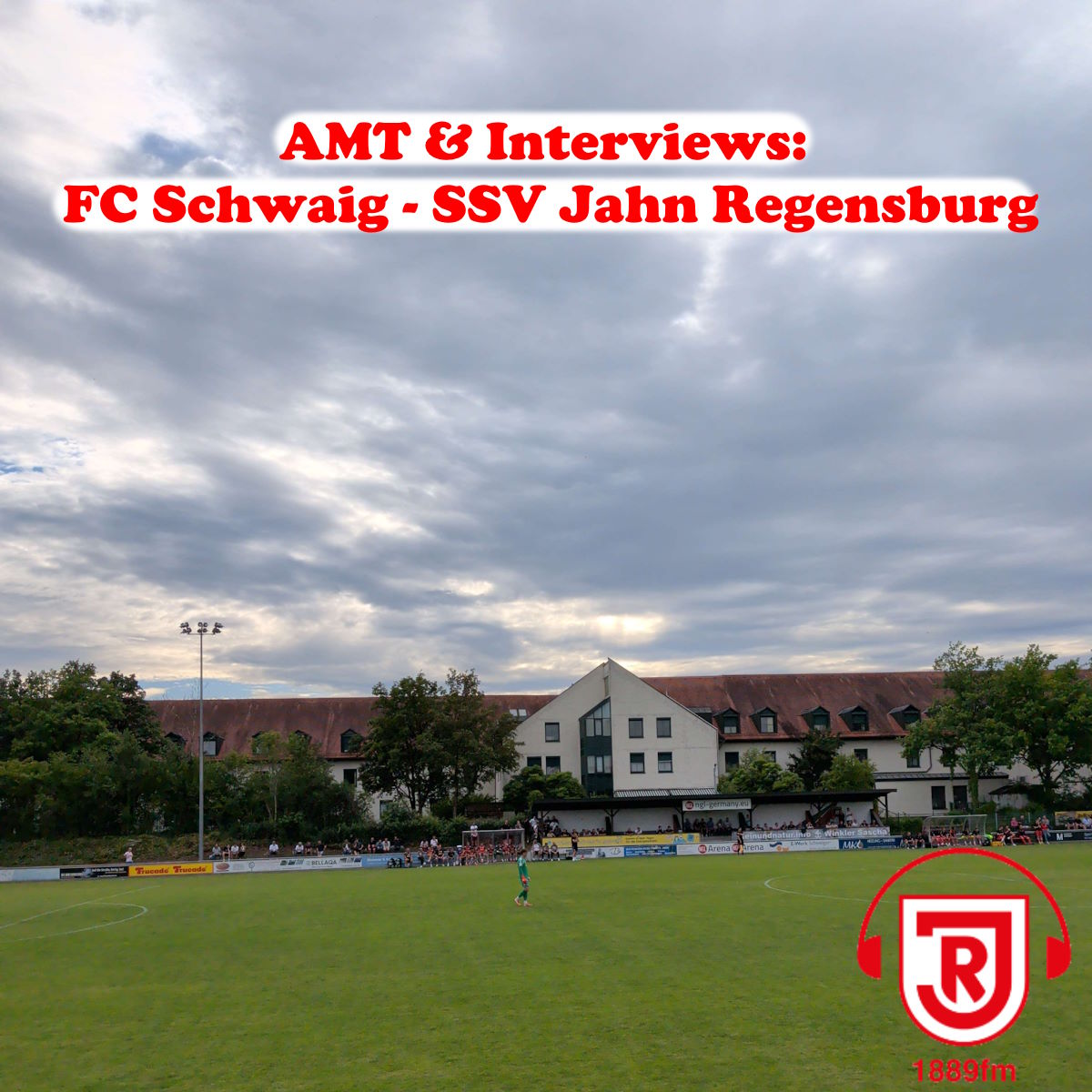 AMT &amp; Interviews: FC Schwaig - SSV Jahn Regensburg