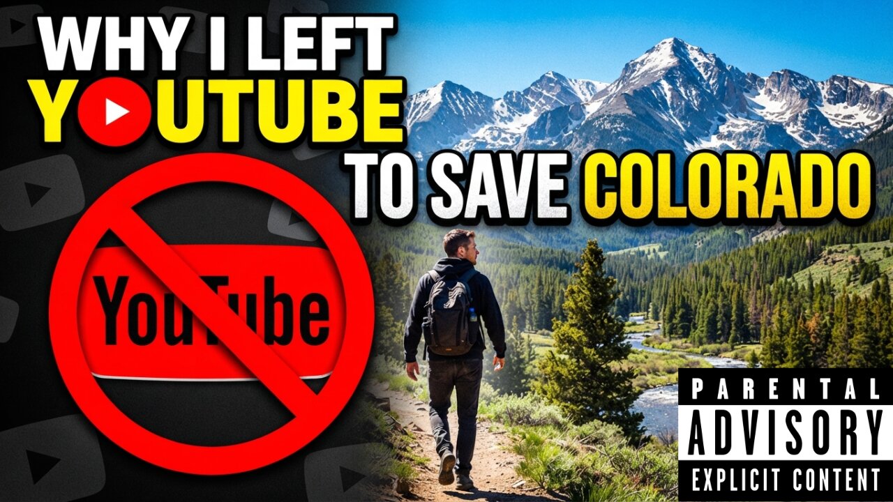 Why I Left YouTube for Rumble To Save Colorado