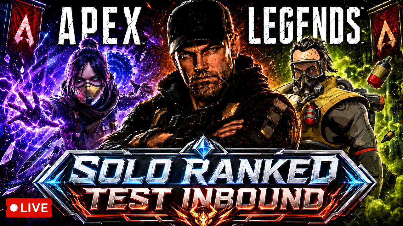 🔴 (LIVE) - Solo Ranked Test Inbound- Announcement Today! | Apex Legends