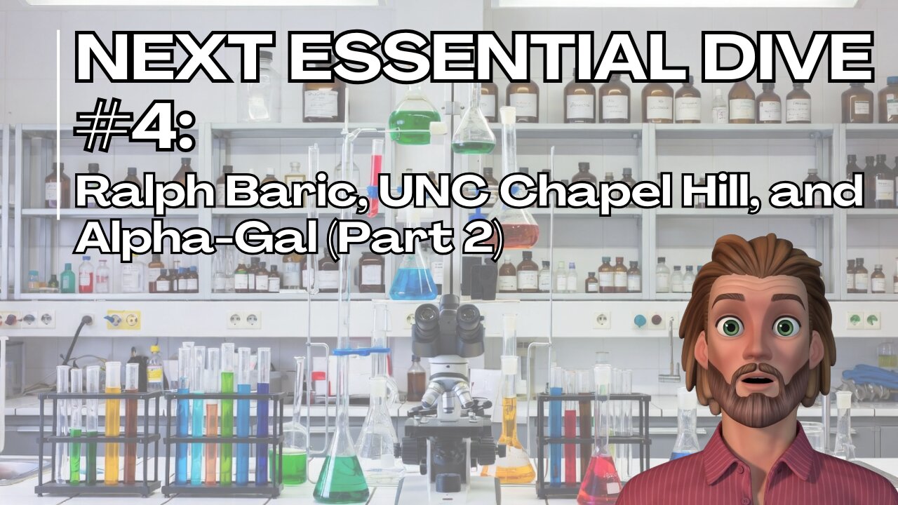 Next Essential Dive #4: Ralph Baric, Coronavirus, and Peter Dazsak