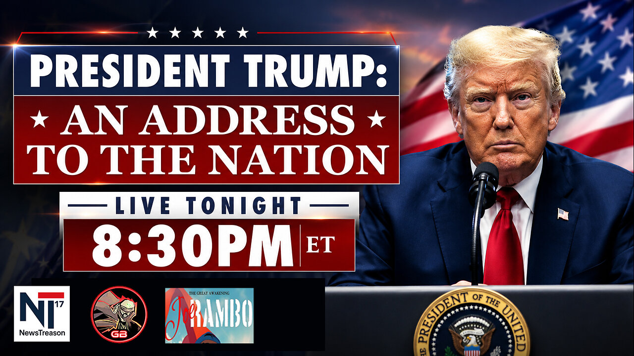 LIVE! President Trump Addresses The Nation w/ Belushi, Dave, Patrick, Rambo, 8:30PM EDT
