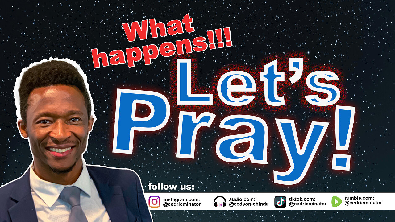 What happened! Let us Pray. | 07/12/2026