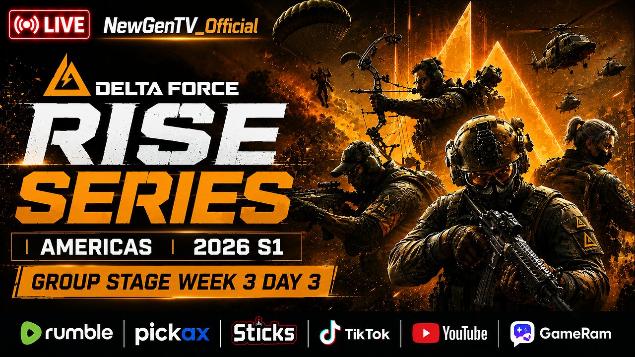 07/26/26 | | Delta Force Rise Series | Americas | 2026 S1 | Group Stage Week 3 Day 3