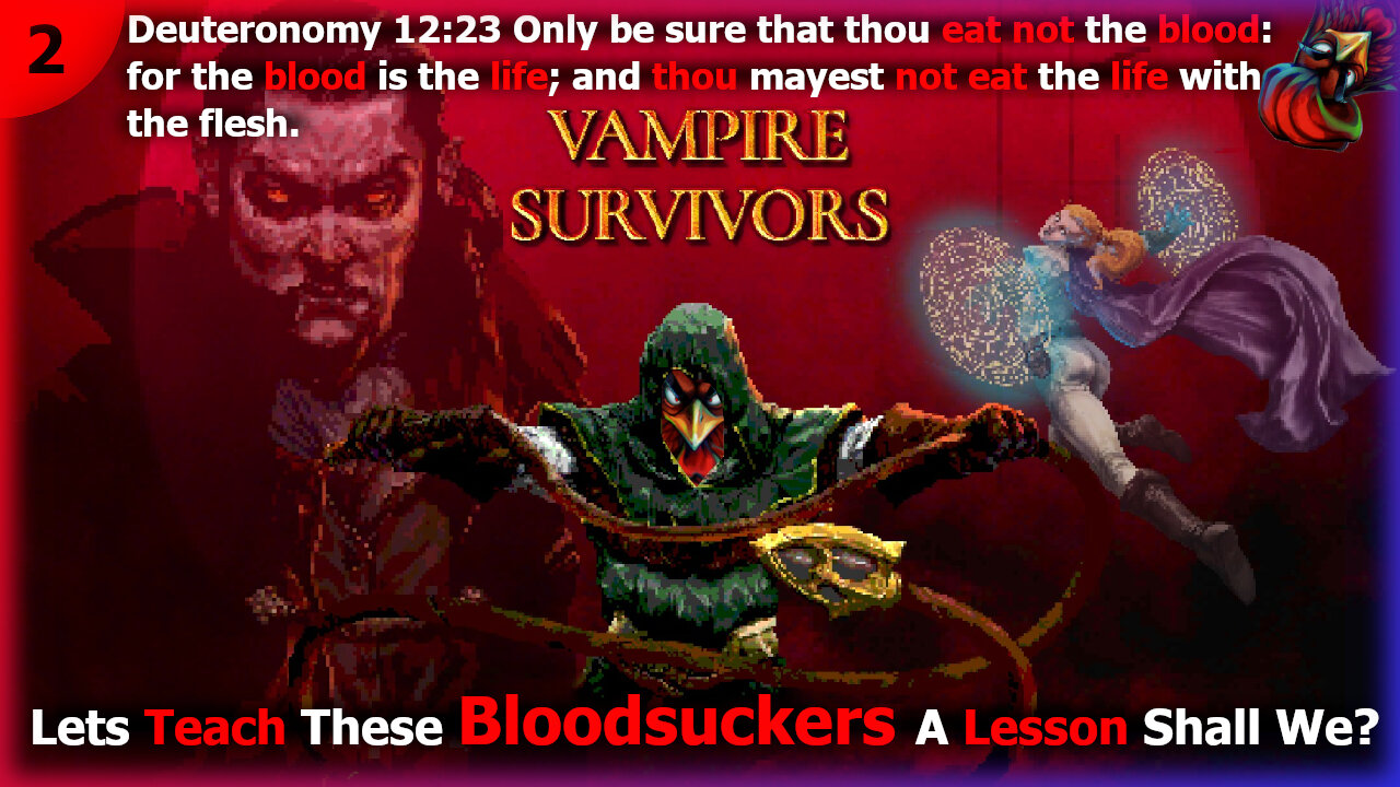 ⛔🩸Vampire Survivors | Chill💕Chat💕Game | Thou Eat Not The Blood | Chillin With Chicken #096🩸⛔