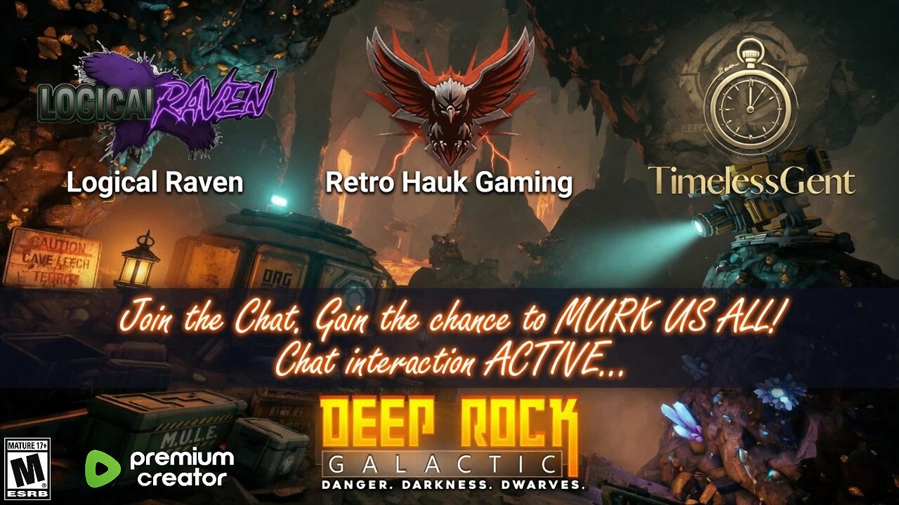 Deep Rock Galactic... With a twist. CHAT can Kill us. Digitally of course. ~8/5/2026~