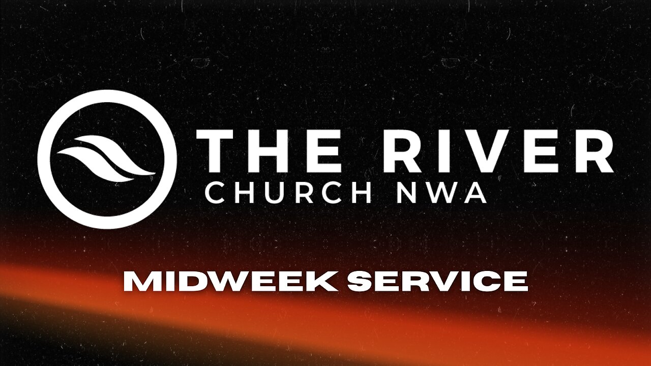 Midweek Service - August 5, 2026