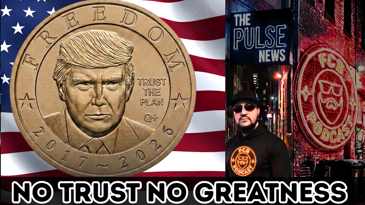 NO TRUST NO GREATNESS: FREEDOM | The Pulse News