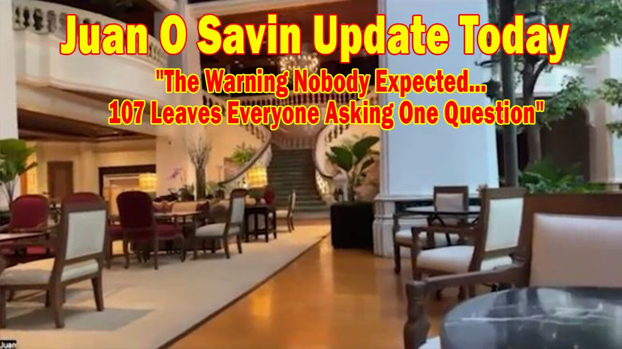 Juan O Savin Update Today 08.05.26: