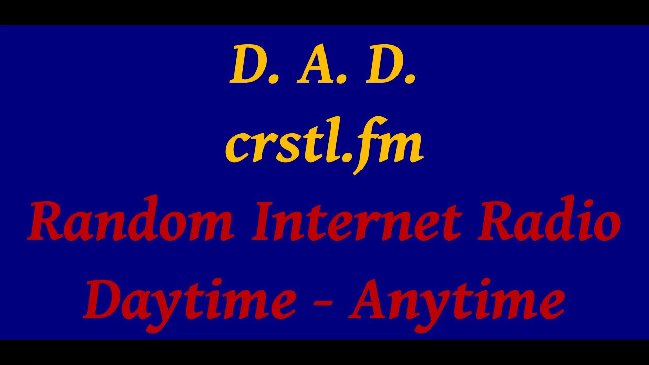 DAD - Random Radio - 08/03