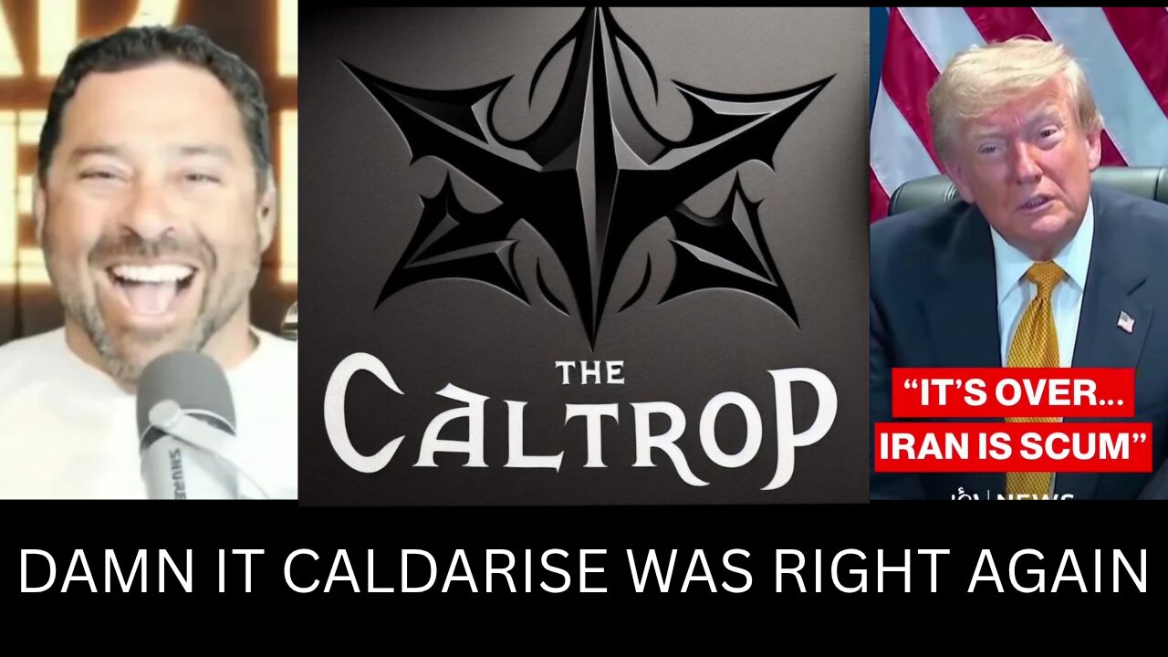 Damn It... Caldarise Was Right Again