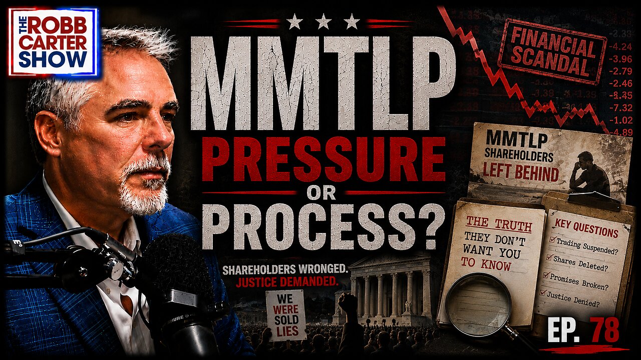 MMTLP: Pressure or Process? | The Robb Carter Show Ep. 78