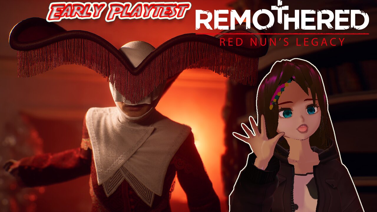 《Playtest》Remothered Red Nun