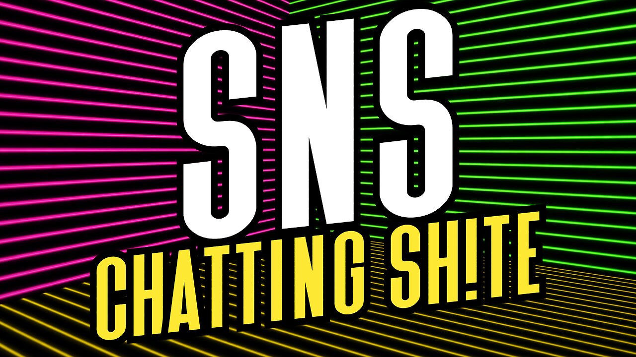 Saturday Night Sh!te: Just Chatting Sh!te
