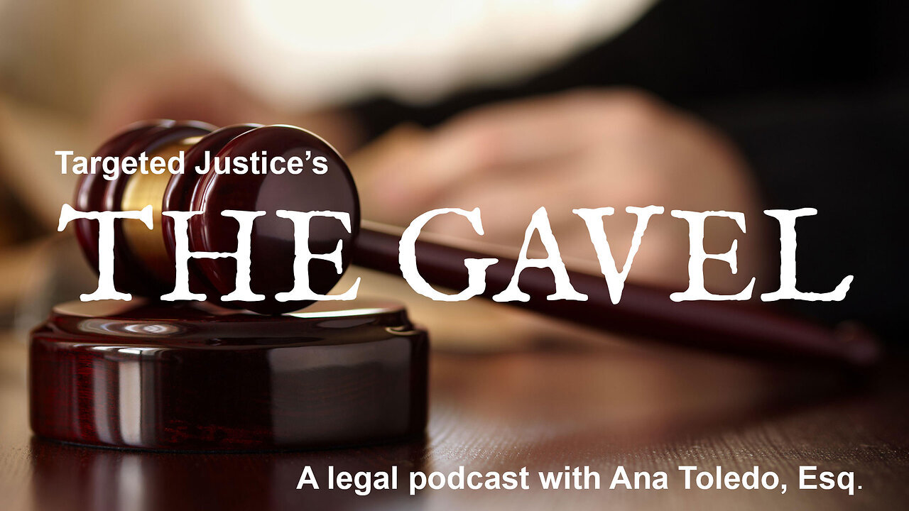 The Gavel, Ep. 54