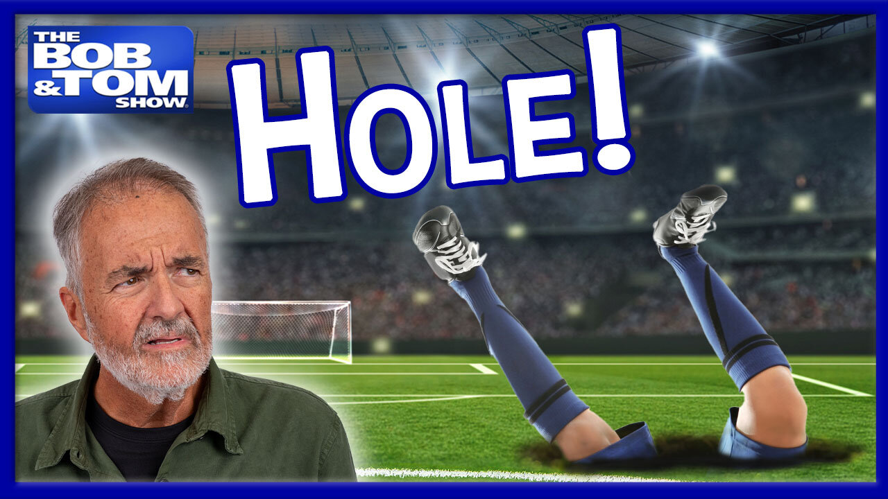Soccer Player DISAPPEARS Down a Hole! | The BOB & TOM Show