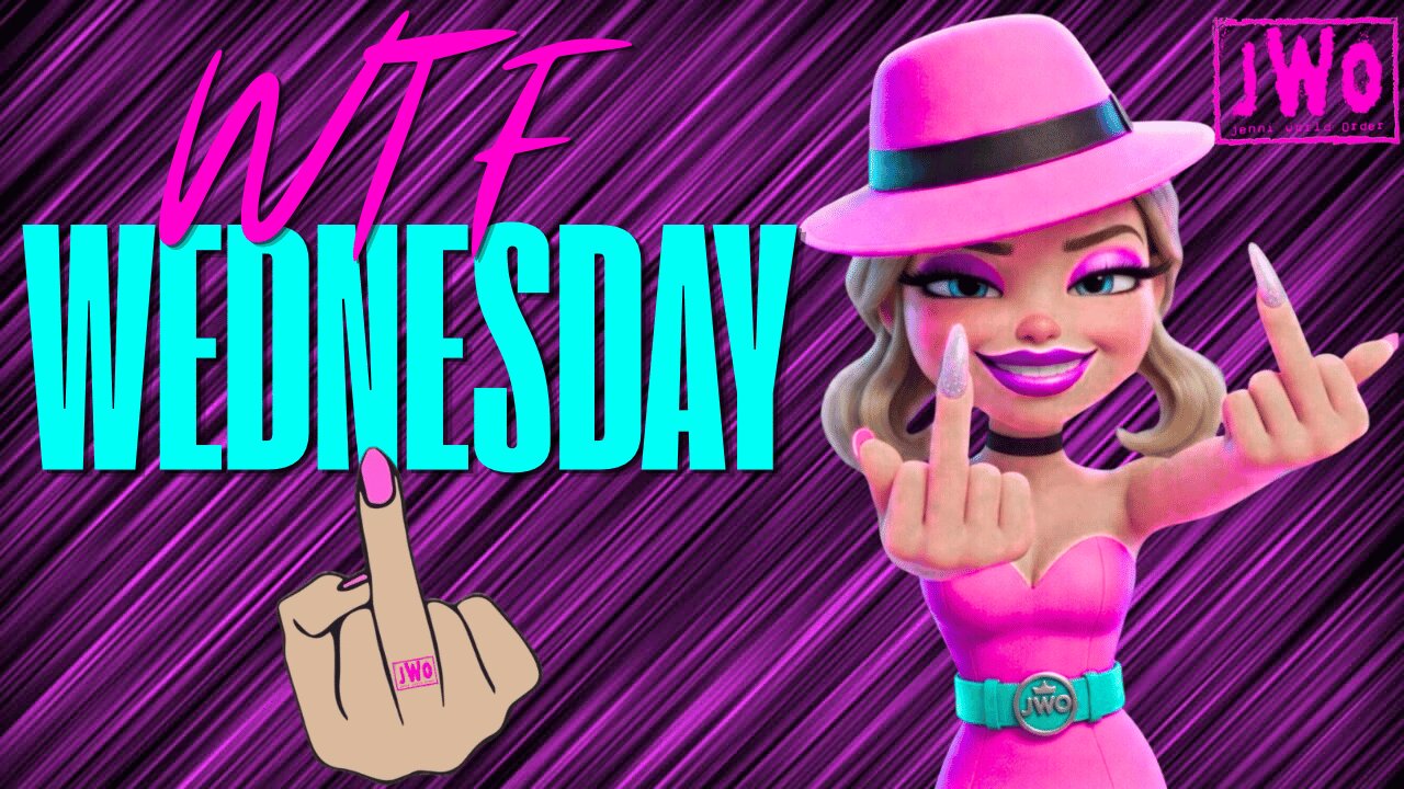WTF Wednesday...Part 2 Maybe