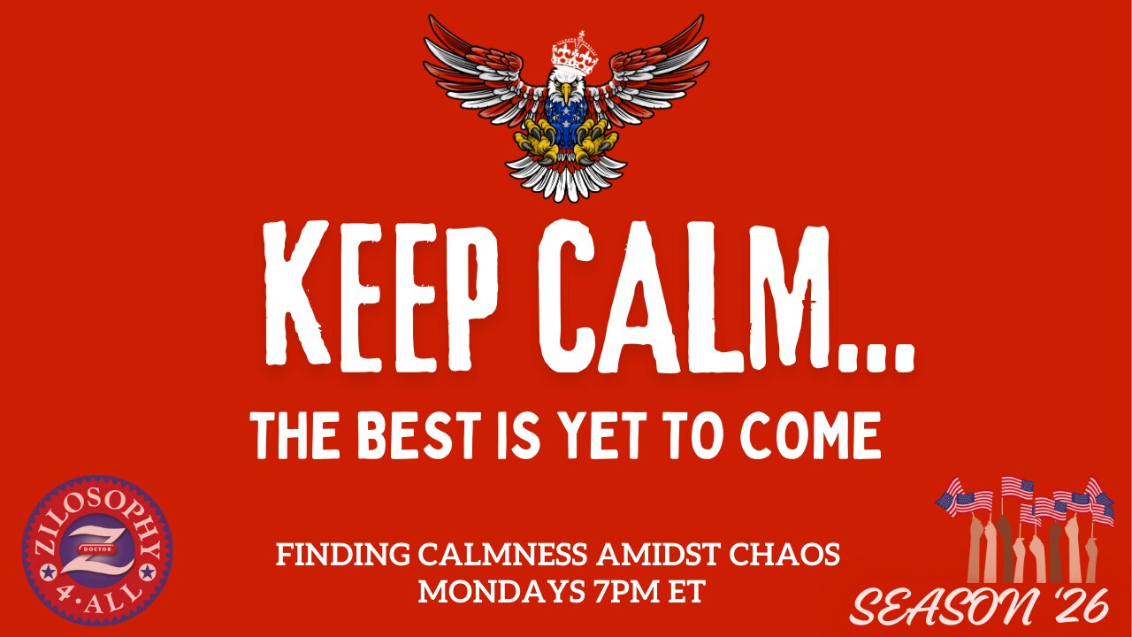 Keep Calm...The Best Is Yet To Come #123