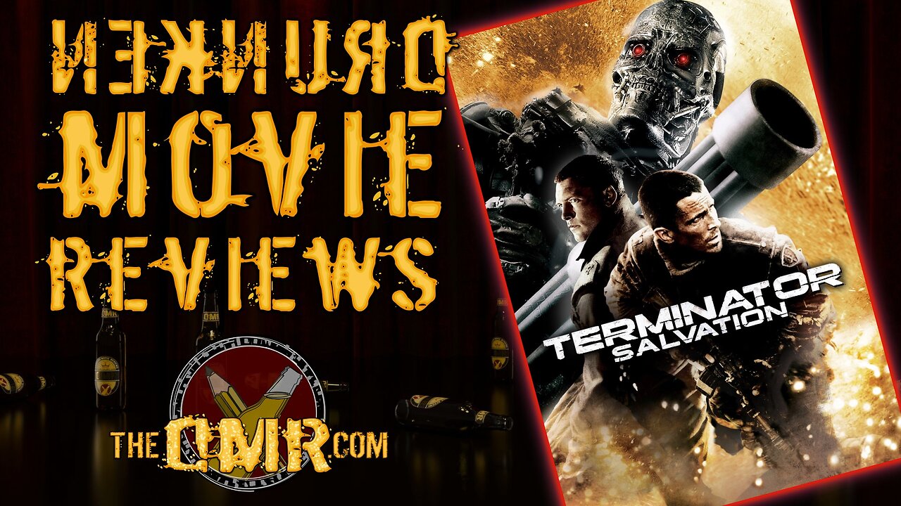 DMR #363: Terminator Salvation (2009)