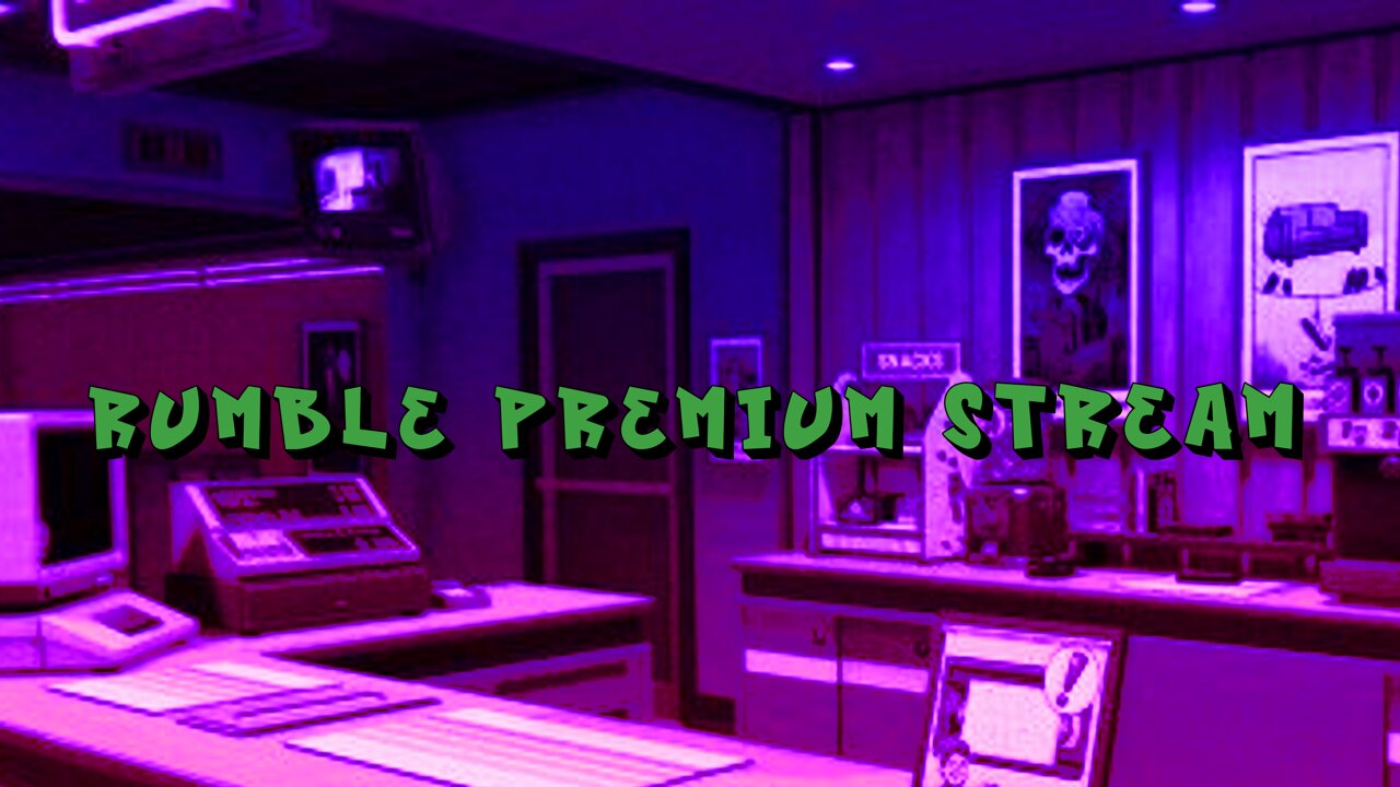 MRP Rumble Premium Stream: Chillin