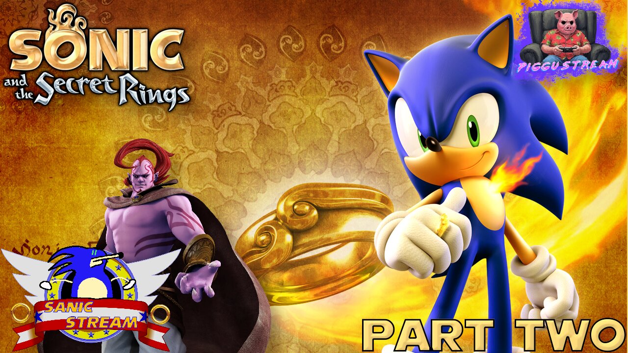 Sonic And The Secret Rings (Wii) PART TWO | PIGGU STREAMS