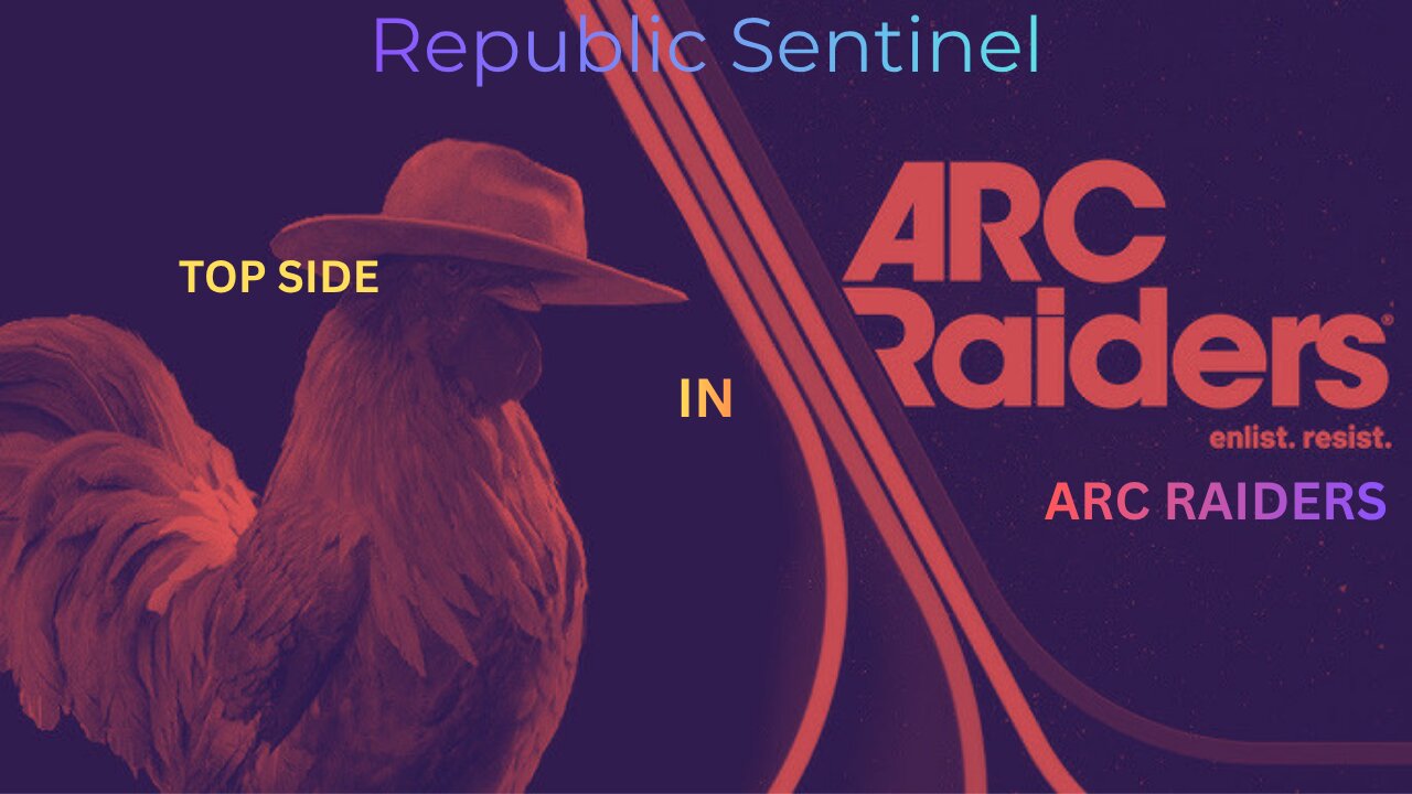 Top side once again! Arc Raiders!