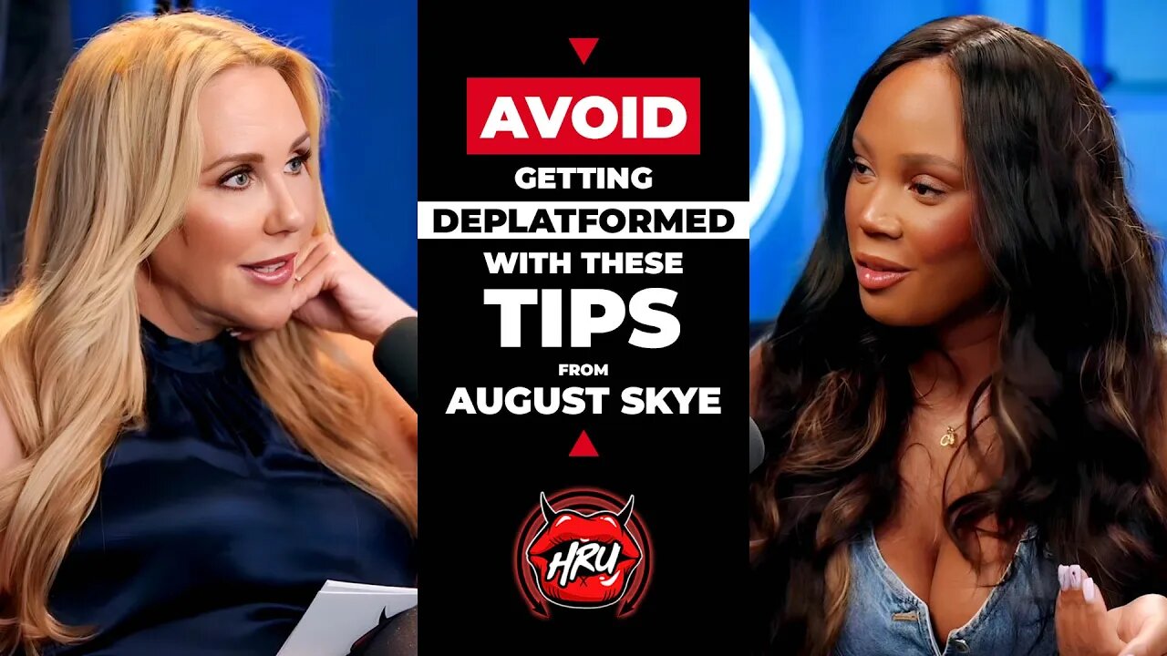 Avoid Getting Deplatformed With Tips From August Skye | Holly Randall Unfiltered | KYZ TV
