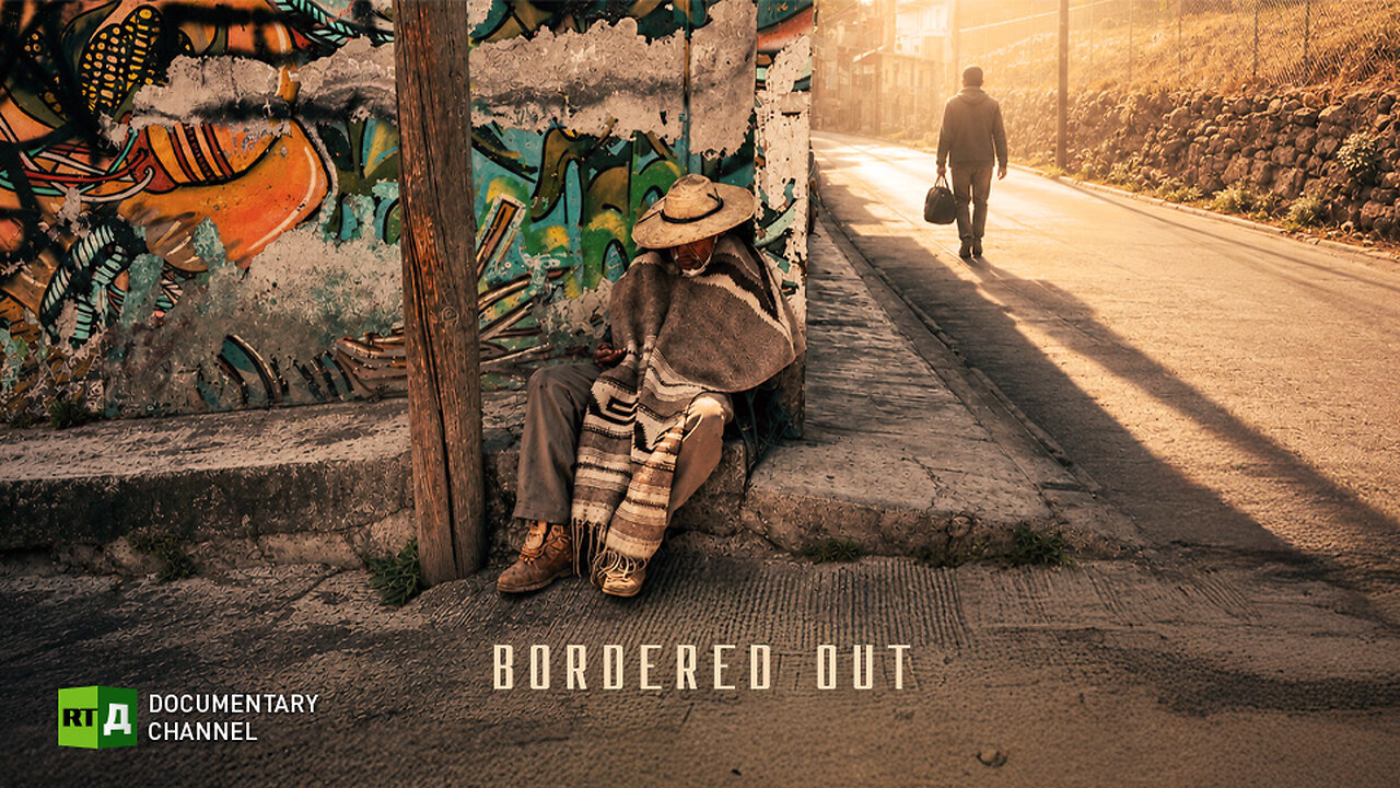Bordered Out | RT.Doc