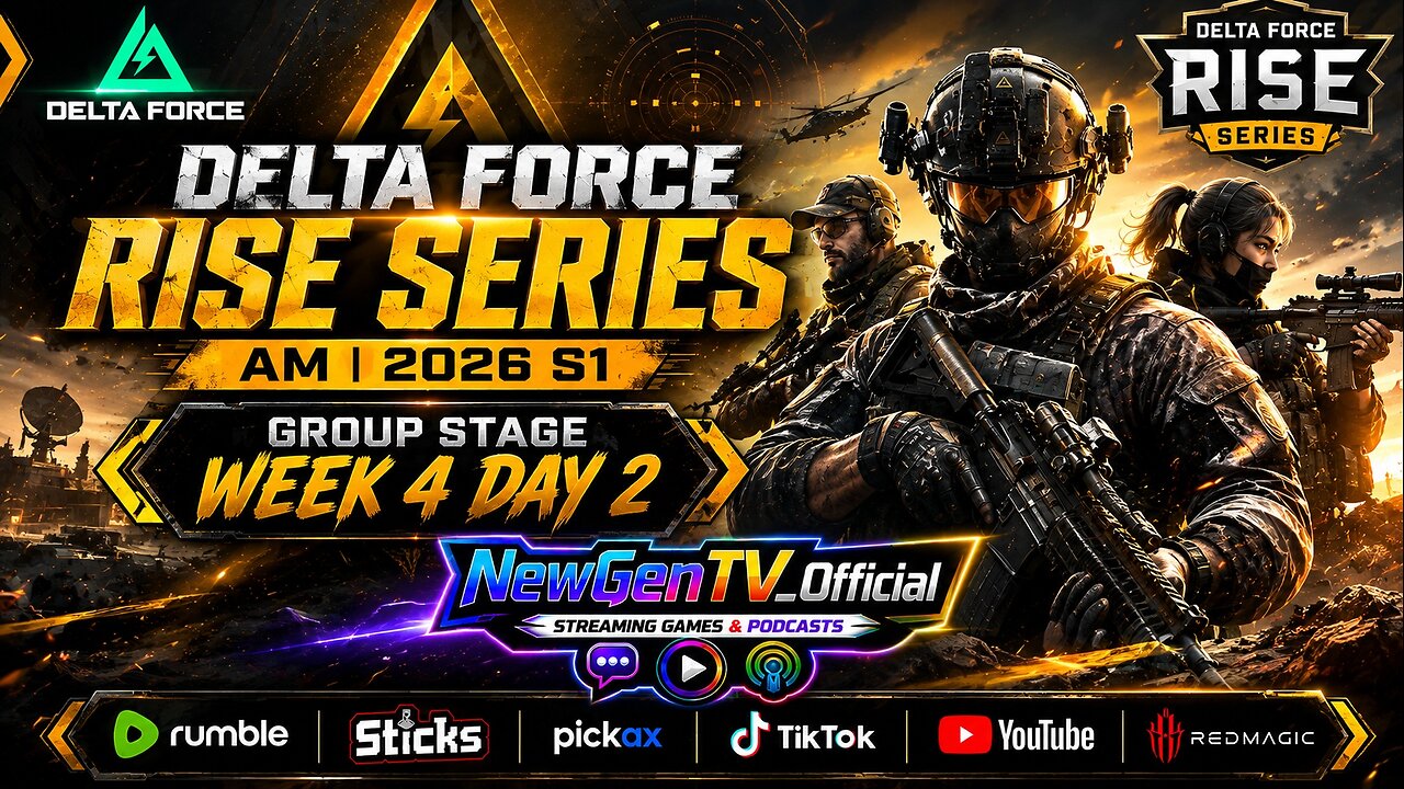 08/02/26 | Delta Force Rise Series | AM | 2026 S1 | Group Stage Week 4 Day 2