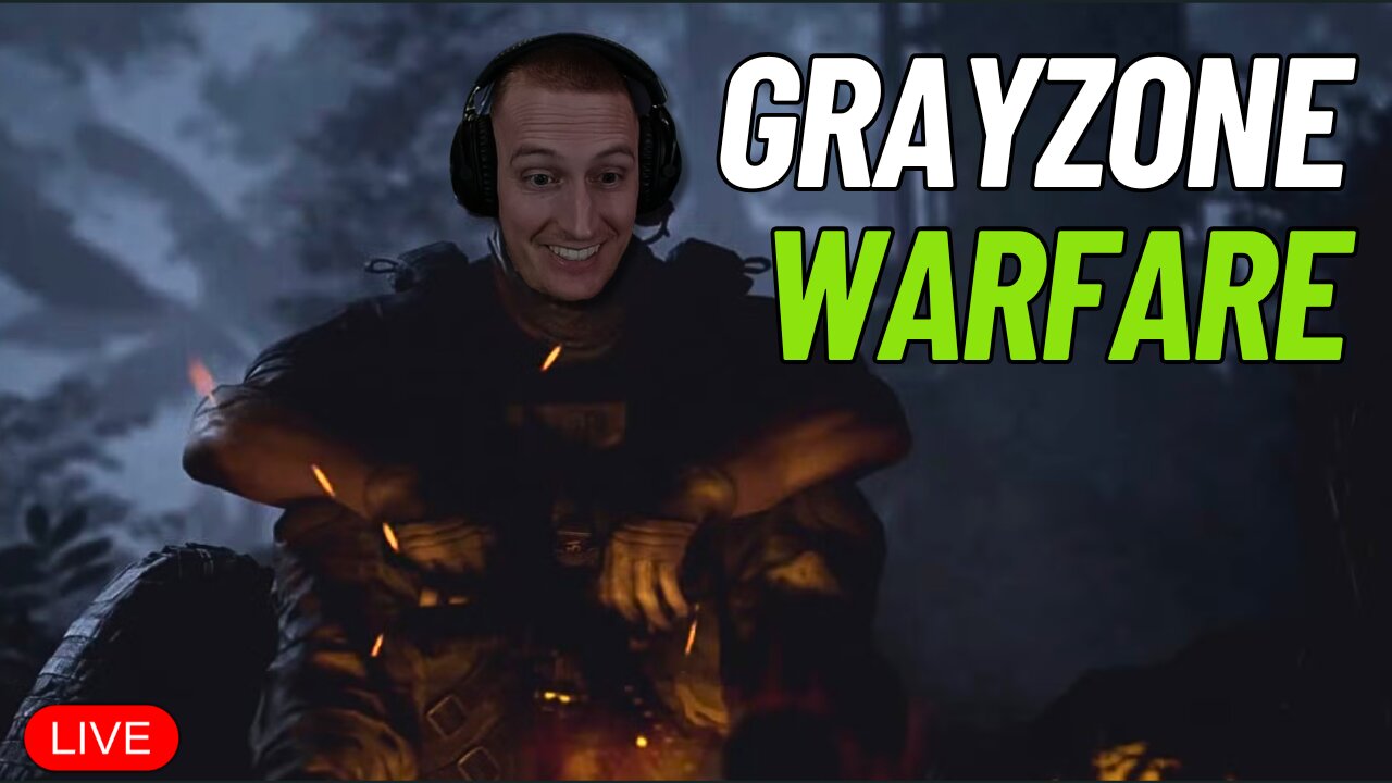 🔴LIVE - PVP, Tasking, Looting and Domination w/ Private Pyle - Gray Zone Warfare - Gerk Clan