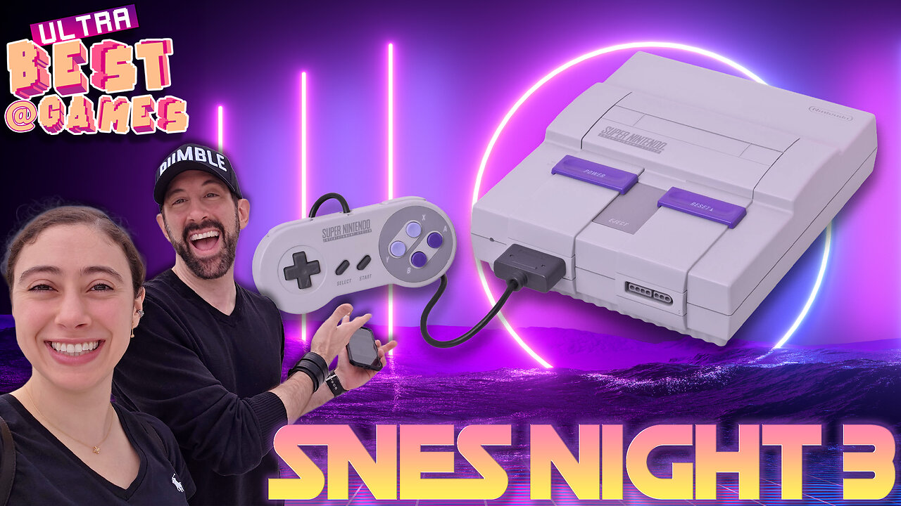 SNES Night 3 w/Blabs | ULTRA BEST AT GAMES (Original Live Version)