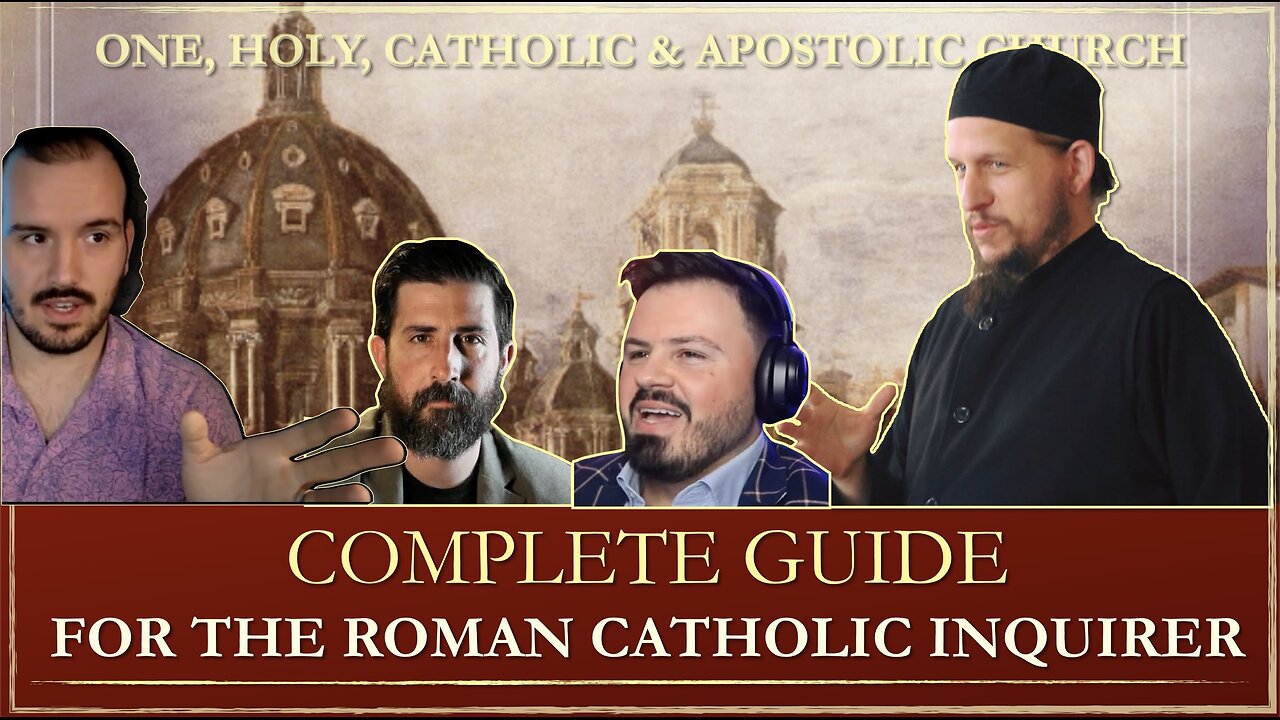 Complete Guide for the Roman Catholic Inquirer into Orthodoxy