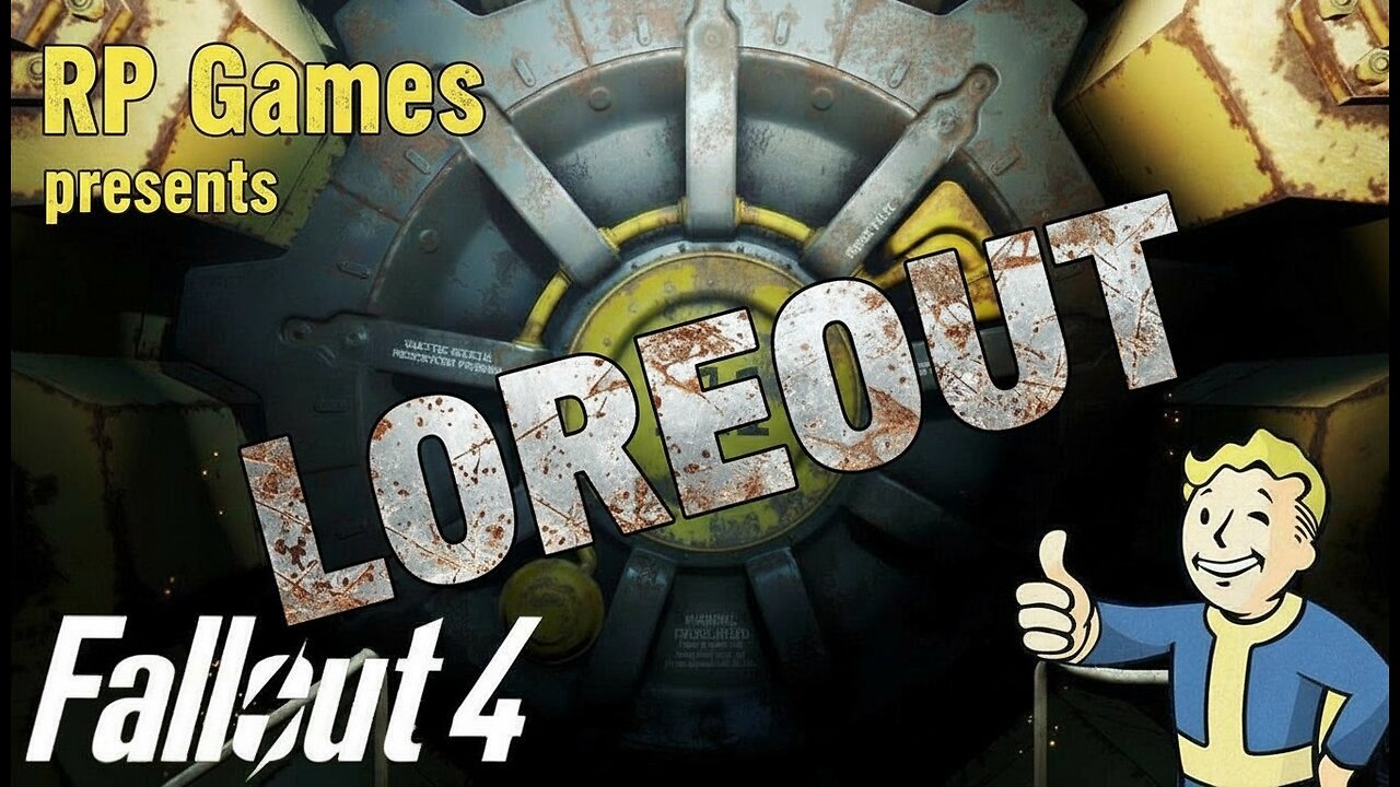 Fallout 4 Loreout