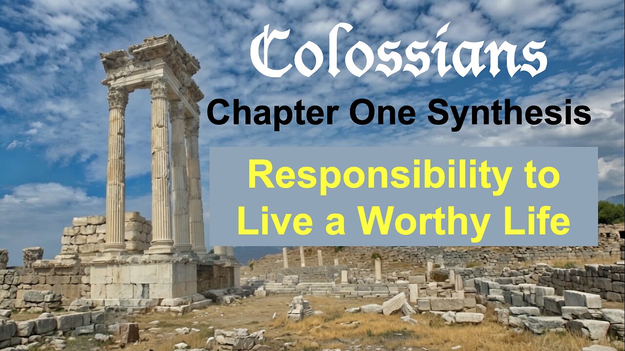 COLOSSIANS Chapter One Synthesis