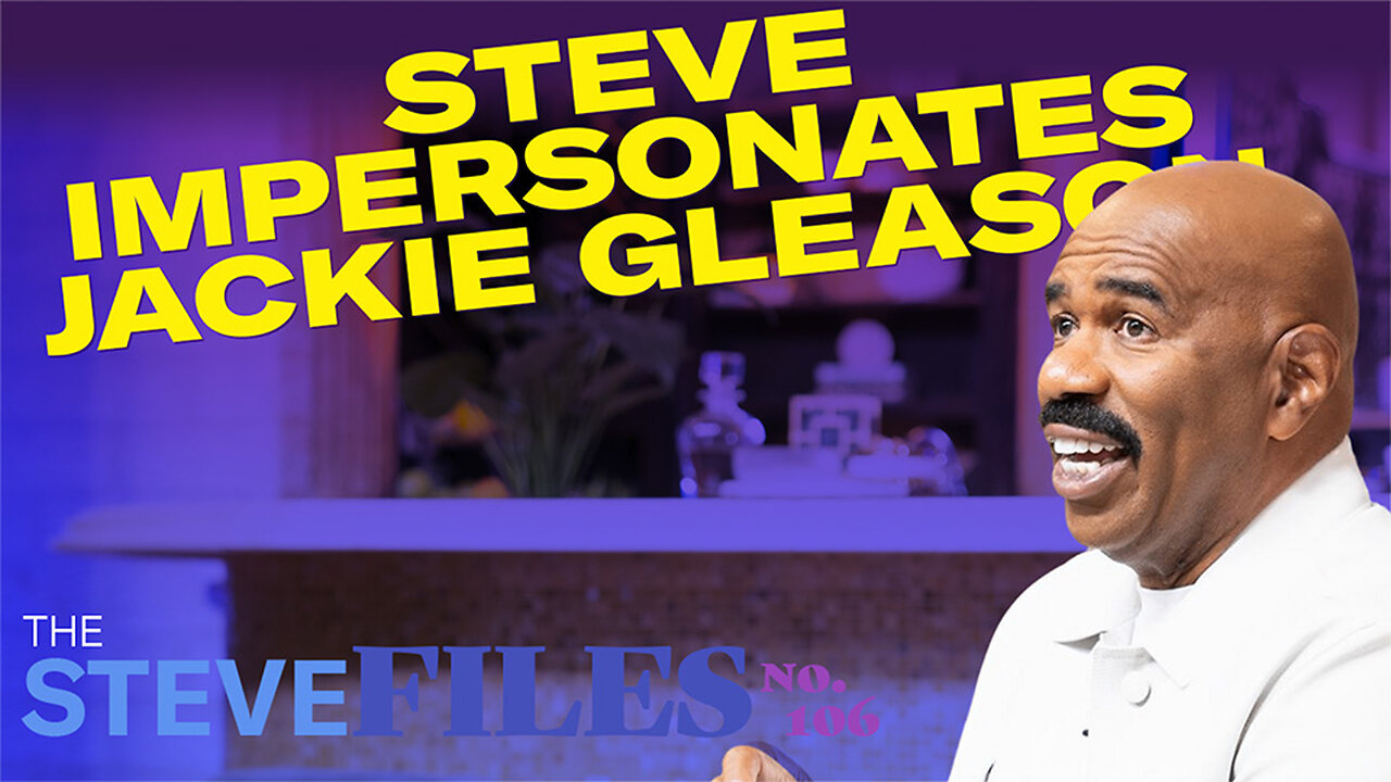 The Steve Files: Steve Impersonates Jackie Cleason