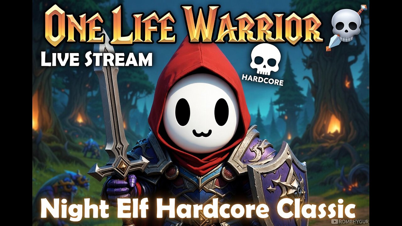 ⚔️ ONE LIFE NIGHT ELF WARRIOR ELFCORE SKULLROCK | Hardcore Classic WoW 💀