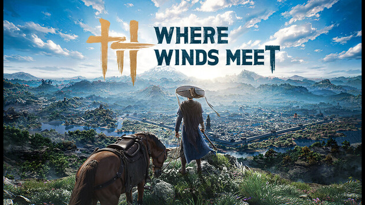 FIRST PLAYTHROUGH! | WHERE WINDS MEET