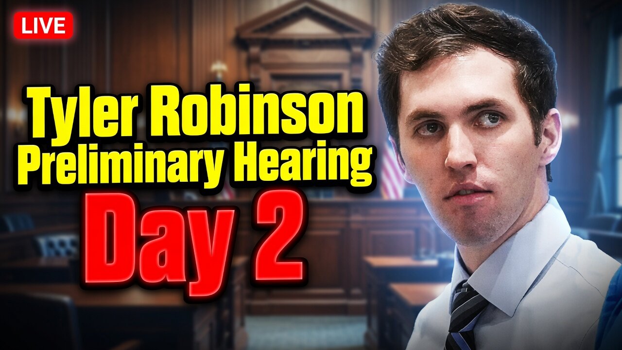 🚨LIVE: Watch The Tyler Robinson PRELIMINARY Hearing — Day 2⚖️