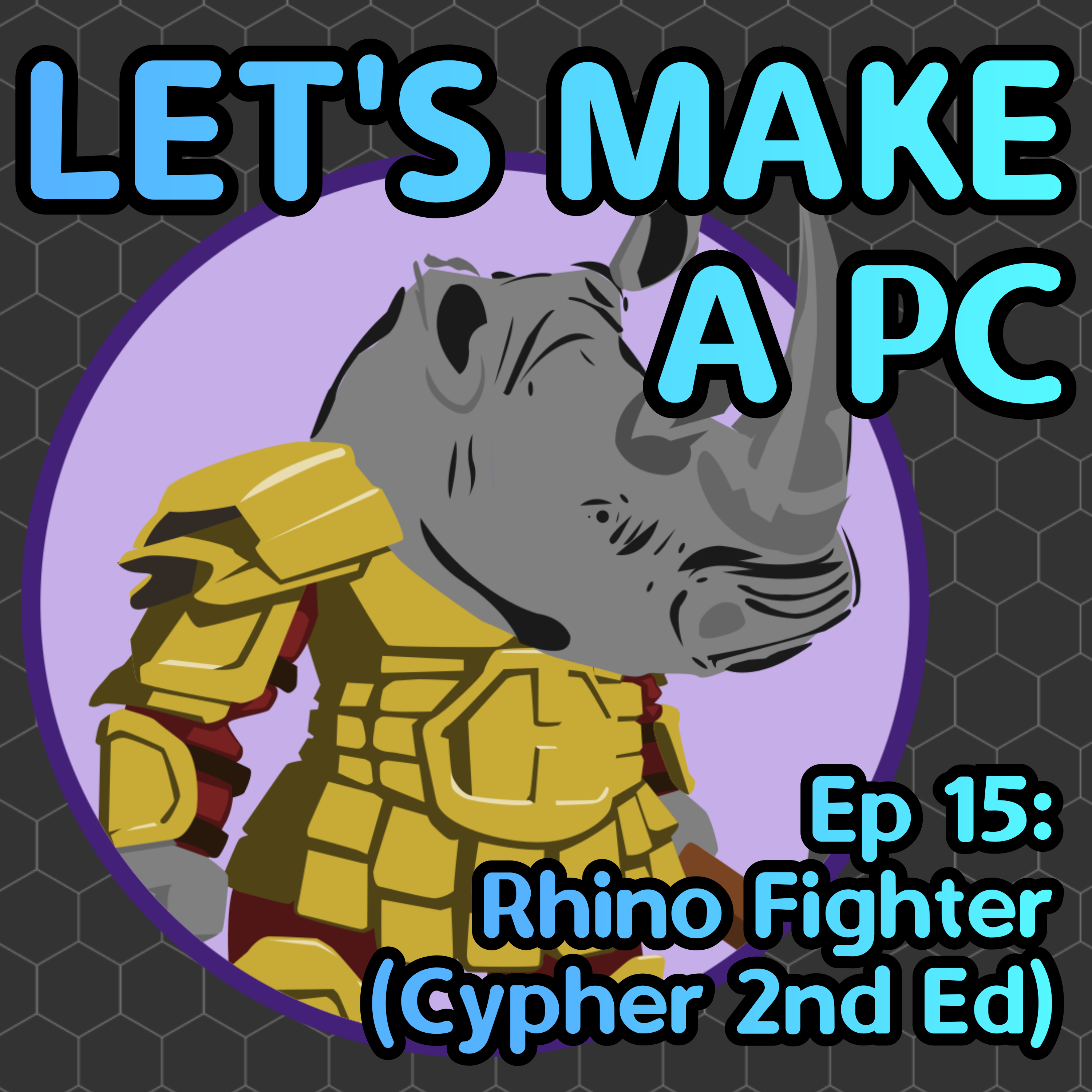Let’s Make a PC Ep 15: Rhino Fighter (Cypher)