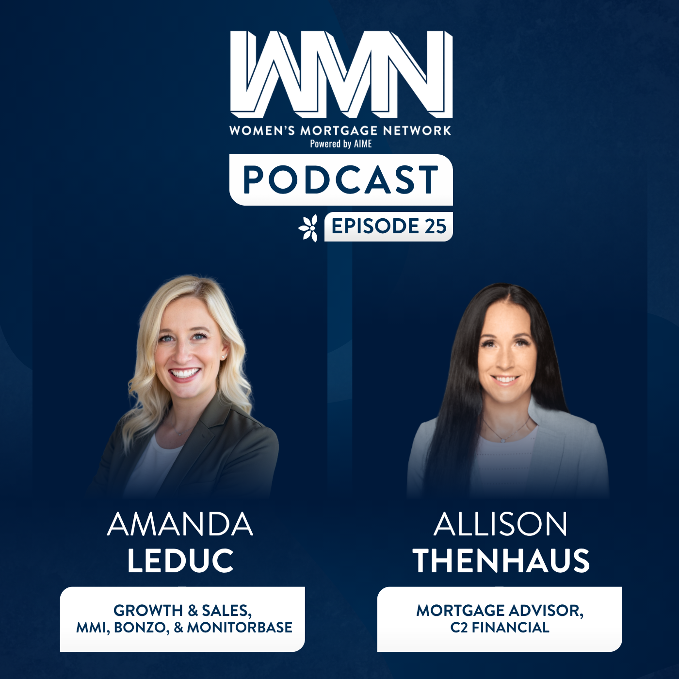 Women’s Mortgage Network Podcast: Episode 25