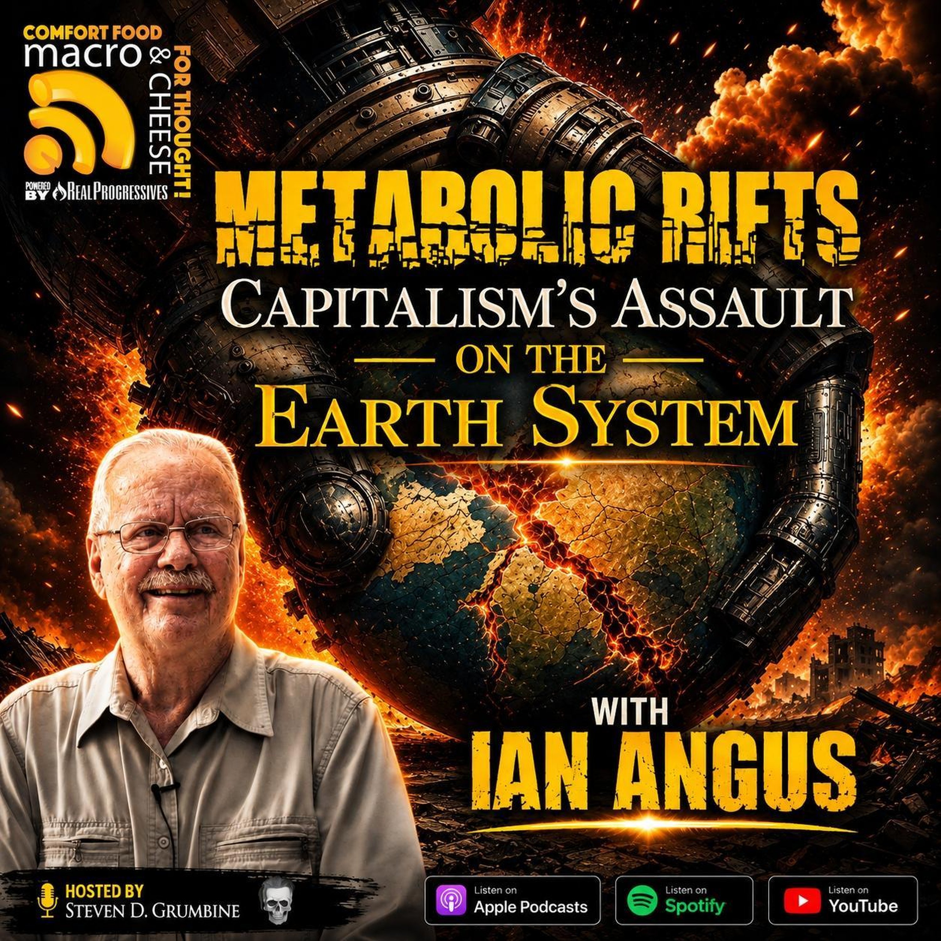 Ep 384 - Metabolic Rifts: Capitalism's Assault on the Earth System with Ian Angus