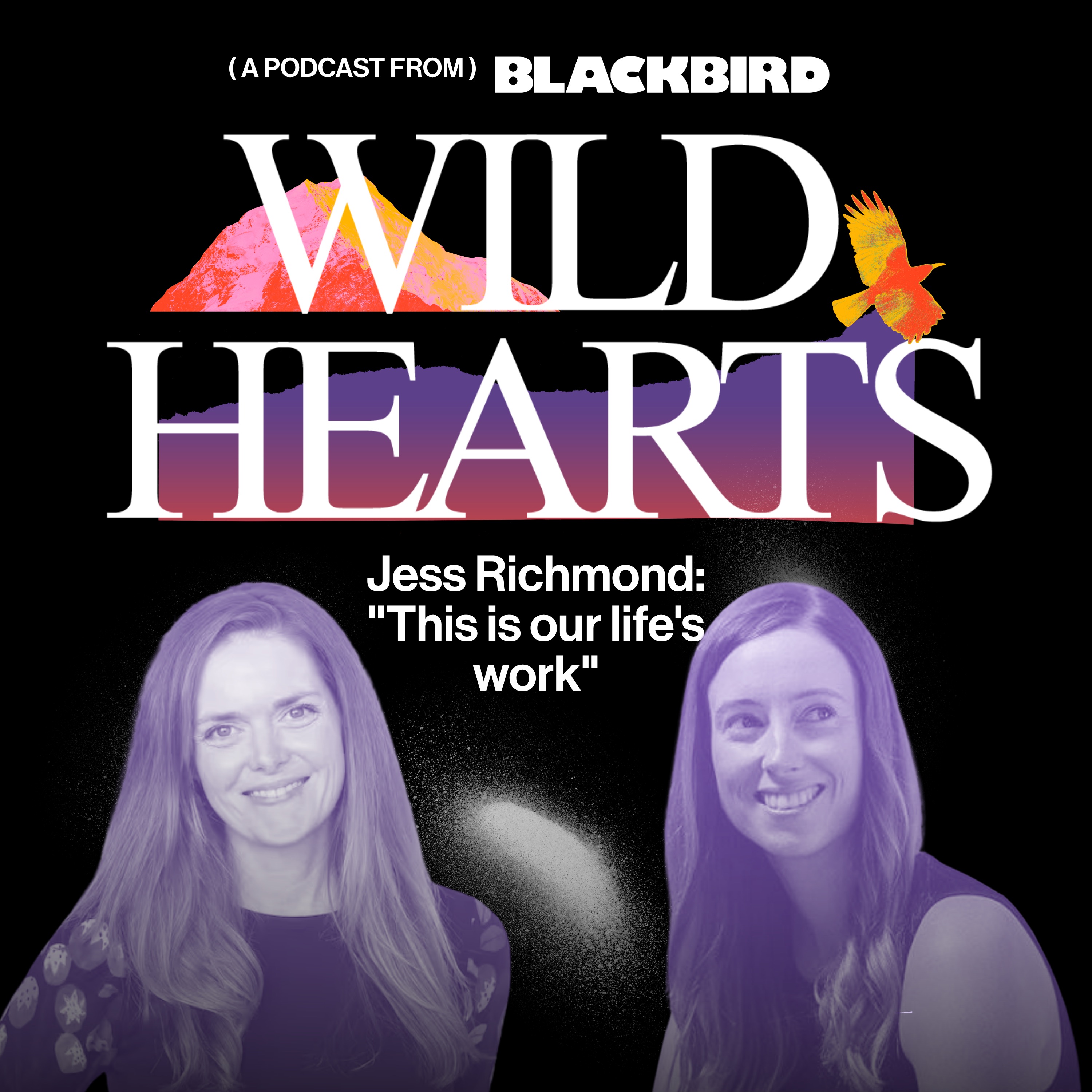 Jess Richmond: "This is our life's work"