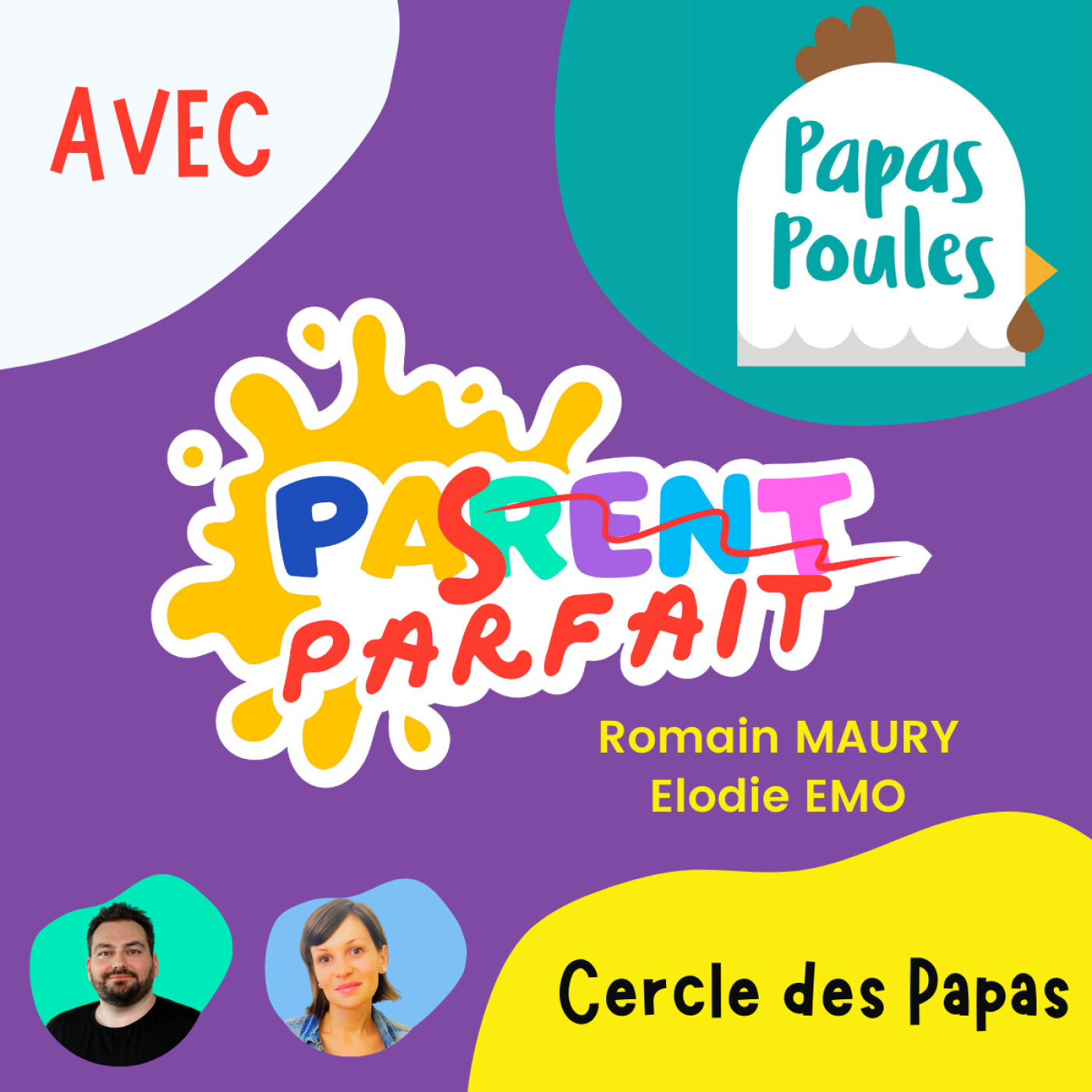 Parent Pas Parfait & Papa Poules : la collaboration pour un "cercle des papas"