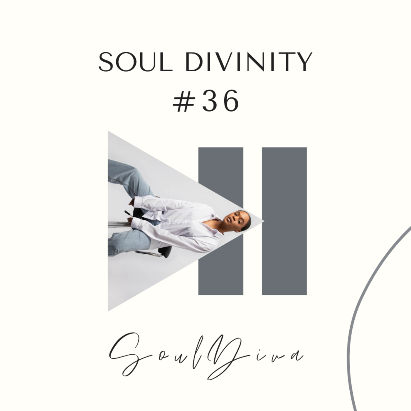 Episode 36: Soul Divinity #36 - SoulDiva