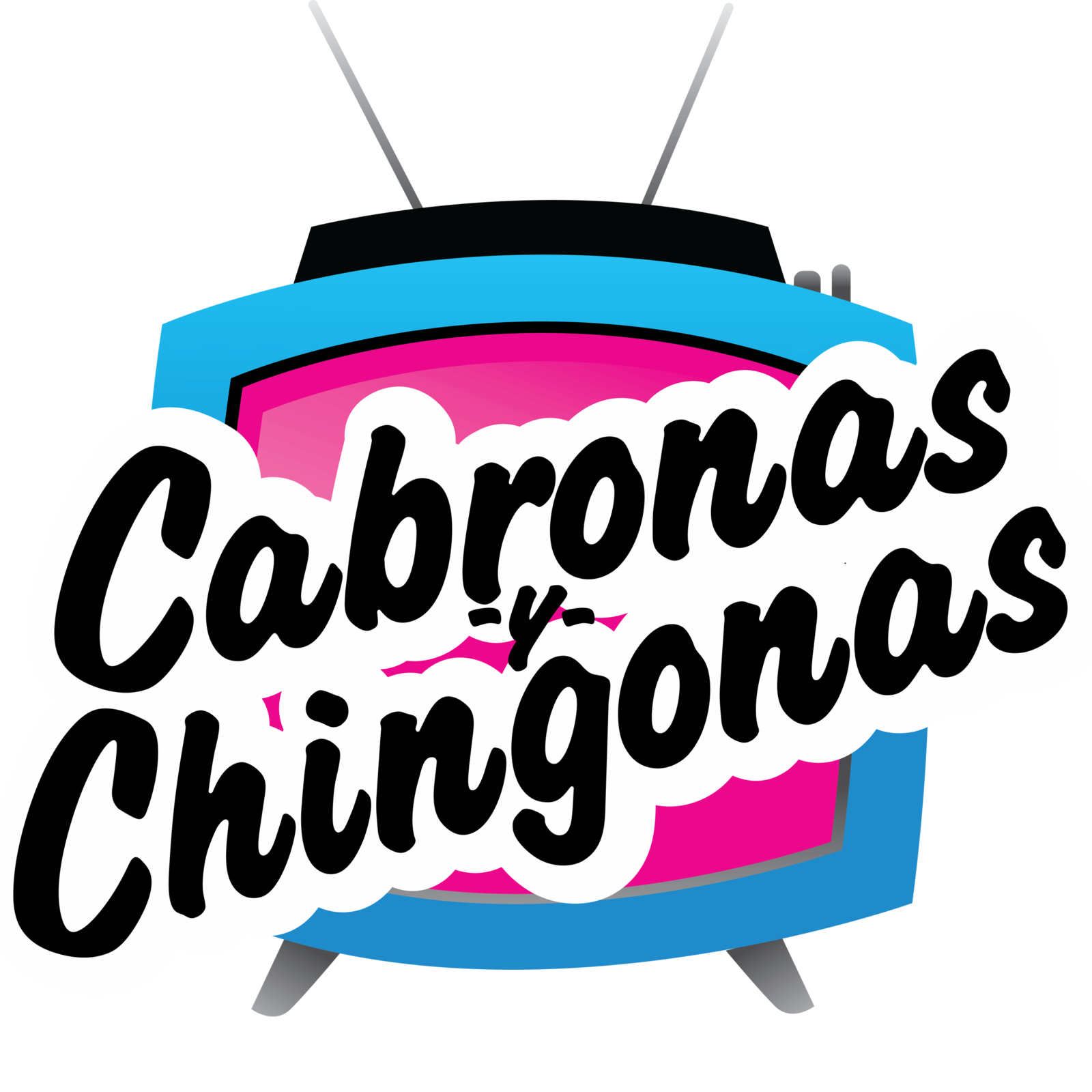 Cabronas y Chingonas