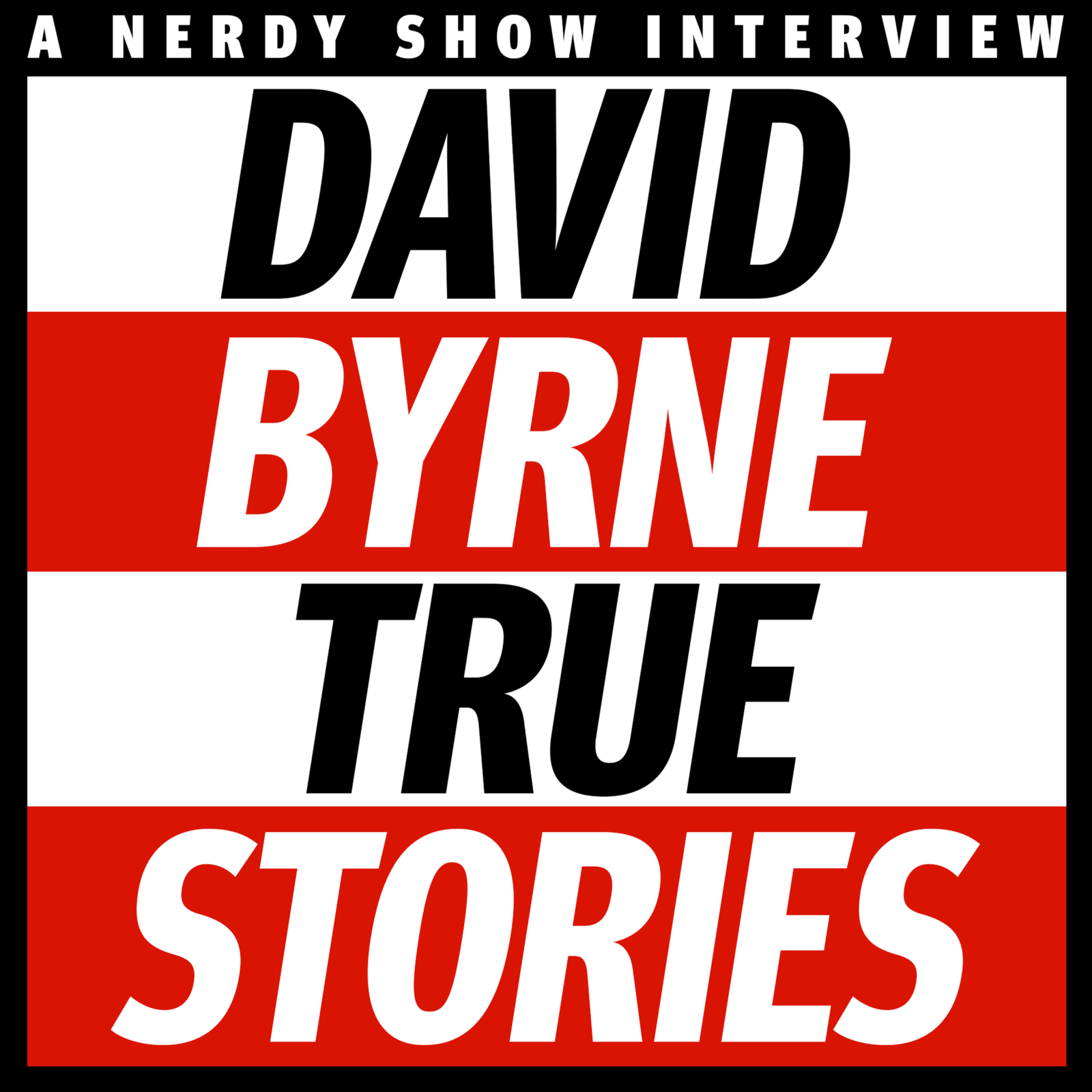 328: David Byrne Shares True Stories From "True Stories"