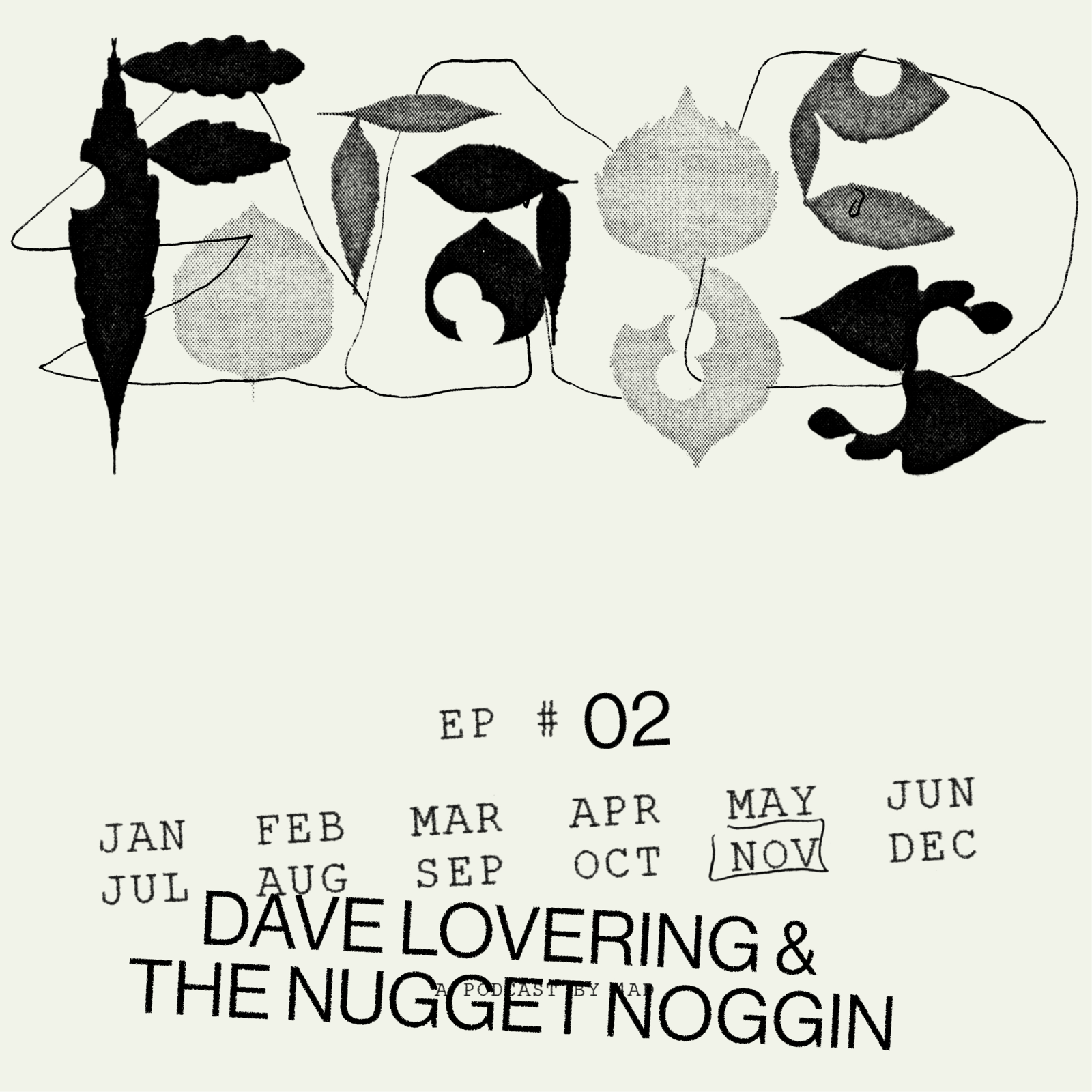 2: Ep 02: David Lovering & The Nugget Noggin