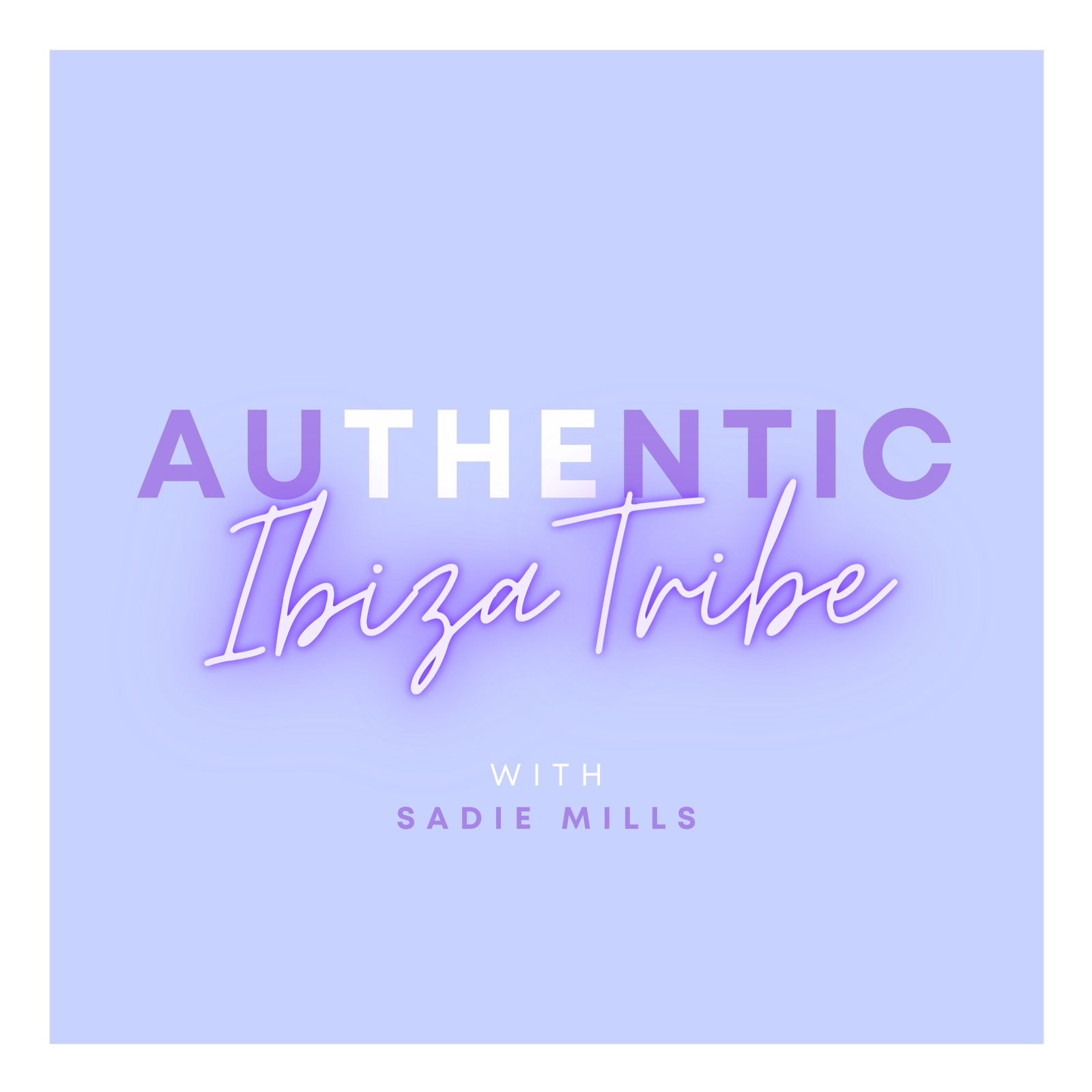 5: Episode 4 - Introducing a member of the Authentic Ibiza Tribe - Lisa Strong -Life Transition Coach