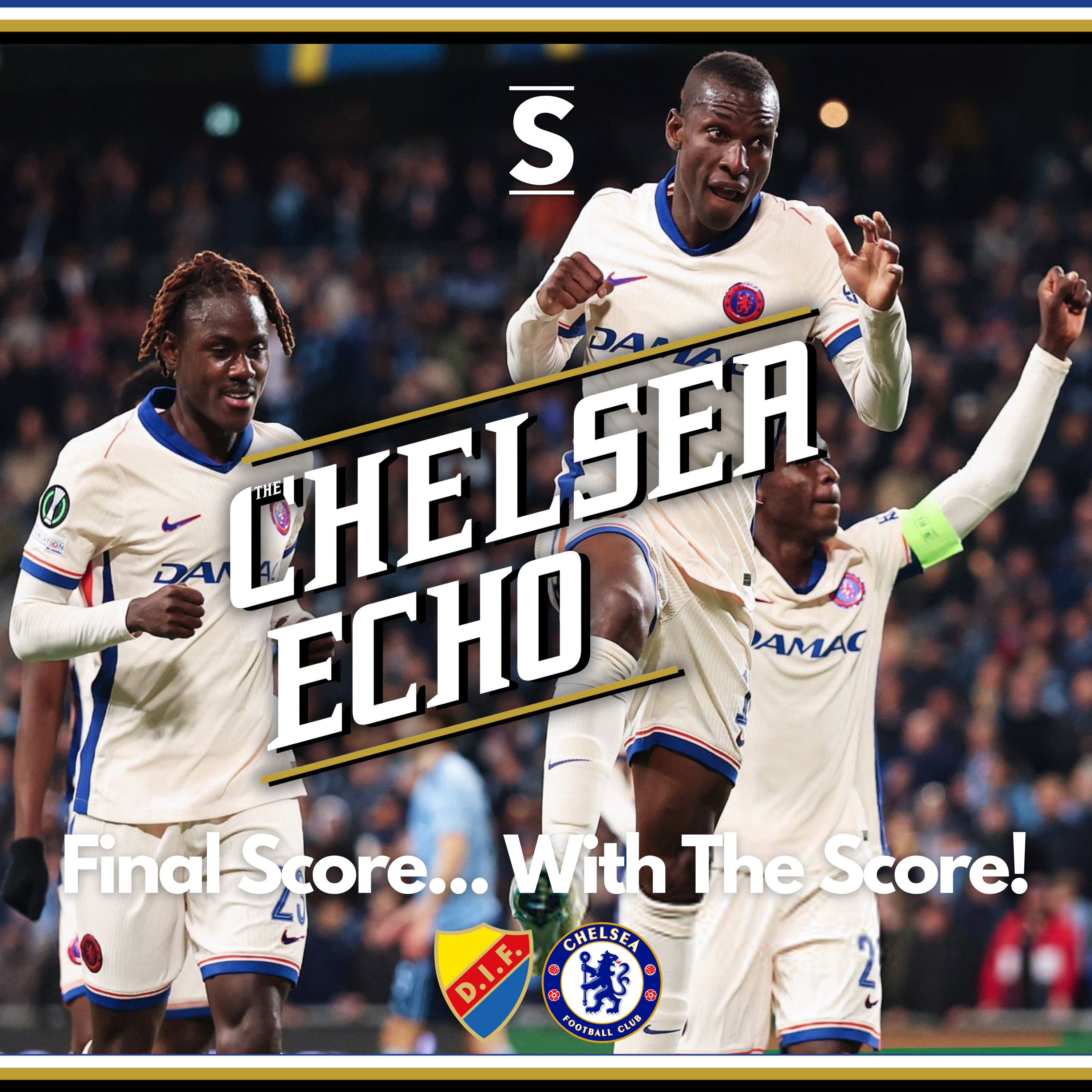 That one was for you, Paul 💙 | Djurgarden 1-4 Chelsea | Final Score with... The Score!