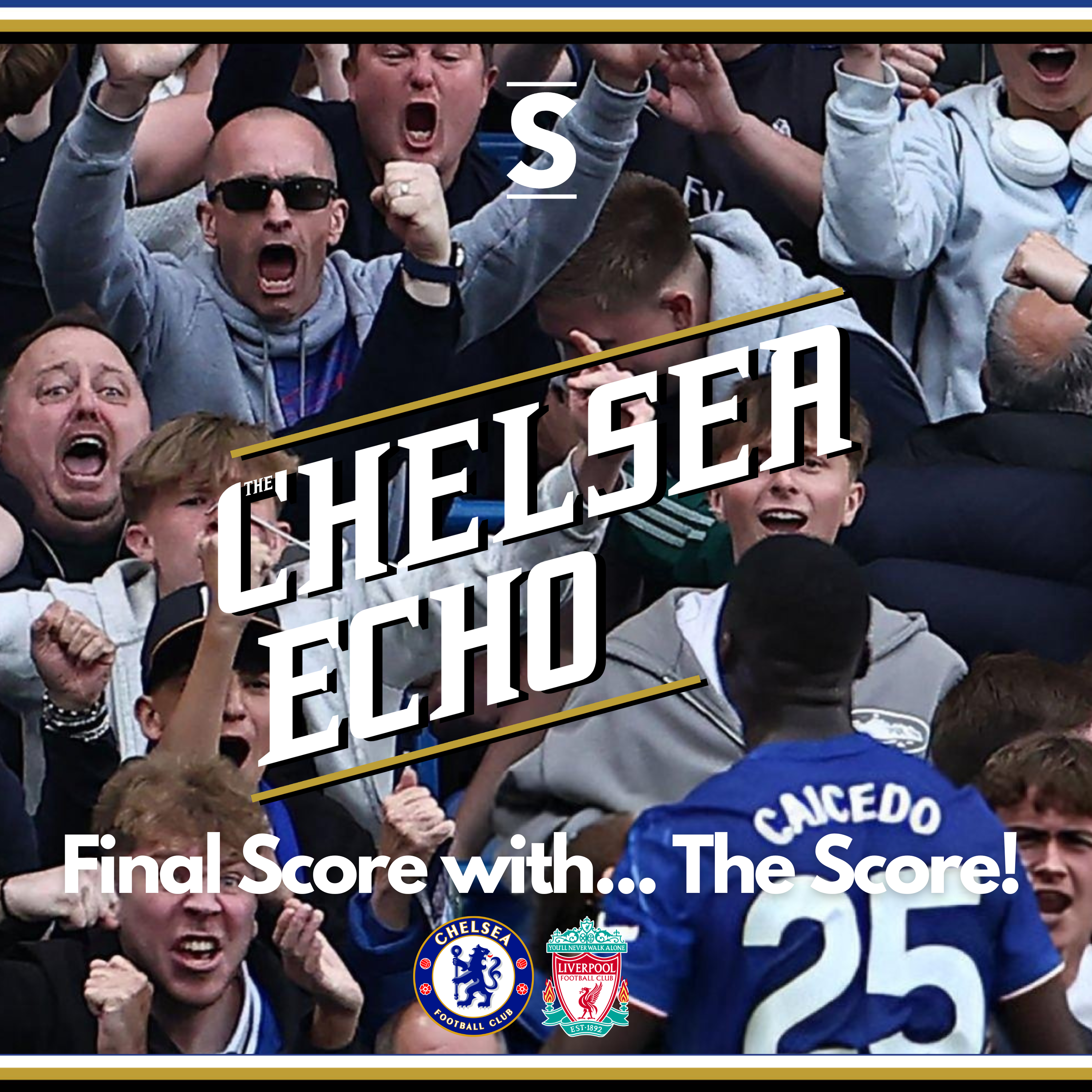 Big Performances = BIG Results | Chelsea 3-1 Liverpool | Final Score with... The Score!
